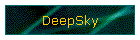 Deep Sky